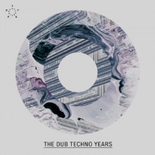 VA - The Dub Techno years (FLASH)
