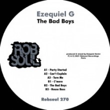 Ezequiel G - The Bad Boys (Robsoul)