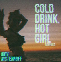  Jody Wisternoff - Cold Drink, Hot Girl (Remixes) (Distinctive)