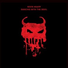 Kevin Knapp - Dancing With The Devil (Crosstown Rebels)