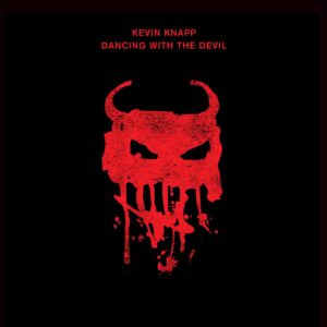 Kevin Knapp - Dancing With The Devil [CRM262D]