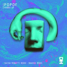 Popof - Hybrid EP (Desert Hearts)