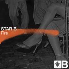 Star B, Riva Starr, Mark Broom - Fire (Snatch!)