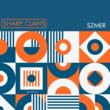 Szmer - Sharp Claws (Truncate)