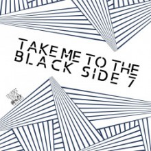 VA - Take Me To The Black Side 7 (Natura Viva Black)