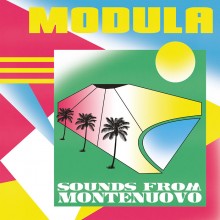 Modula - Sounds From Montenuovo (Bordello A Parigi)