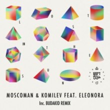Moscoman, Komilev - Lost In The Sun (feat. Eleonora) (Disco Halal)