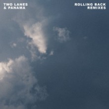 Panama & Two Lanes - Rolling Back - Remixes (Bitbird)