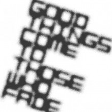 Rhode & Brown - Good Things Come To Those Who Fade (SLAM CITY JAMS)