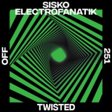Sisko Electrofanatik - Twisted (Off)