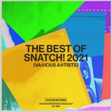 The Best Of Snatch! 2021 (Snatch!)