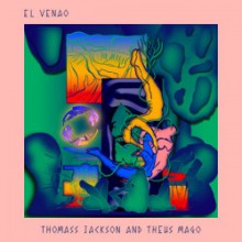 Thomass Jackson & Theus Mago - El Venao (Hard Fist)