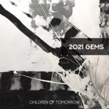 VA - 2021 Gems (Children Of Tomorrow)