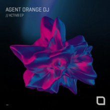 Agent Orange DJ - ACTIV8 EP (Tronic)