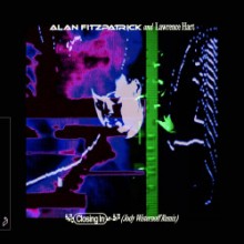 Alan Fitzpatrick & Lawrence Hart - Closing In (Jody Wisternoff Remix) (Anjunadeep)