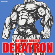 Anthony Rother - DEKATRON (Psi49net)
