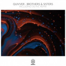 Quivver - Brothers & Sisters EP (Songspire)