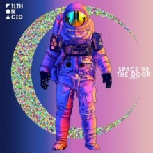 Space 92 - The Door (Filth on Acid)