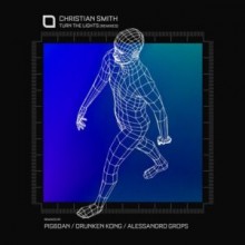 Christian-Smith-Turn-The-Lights-Remixes-TR421-300x300