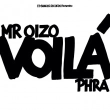 Mr. Oizo & Phra - VOILÀ (Ed Banger)