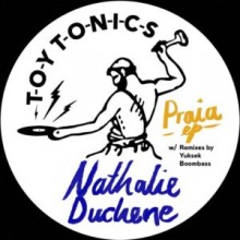 Nathalie Duchene - Praia EP (Toy Tonics)