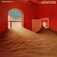 Tame Impala - The Slow Rush B-Sides/Remixes (Modular)