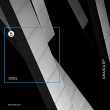 Soel - Ghasia EP (Bedrock)