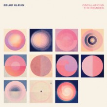 Eelke Kleijn - Oscillations (The Remixes) (DAYS like NIGHTS)