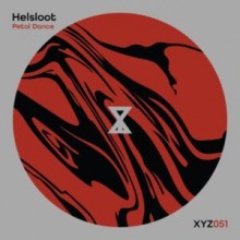 Helsloot - Petal Dance (When We Dip XYZ)