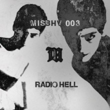 Radio Slave & DJ Hell - MISBHV003: Radio Hell (MISBHV)