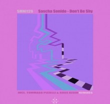 Sascha Sonido - Don’t Be Shy (Samani)