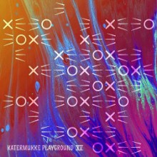 VA - Playground XV (Katermukke)