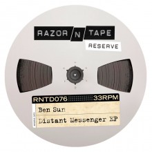 Ben Sun - Distant Messenger (Razor-N-Tape)
