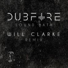 Dubfire - Sound Bath (Will Clarke Remix) (Kneaded Pains)