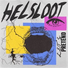 Helsloot - Let’s Pretend (Get Physical Music)