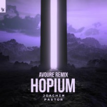 Joachim Pastor - Hopium (Avoure Remix) (Armada Music)