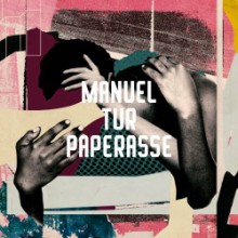 Manuel Tur - Paperasse (Freerange)