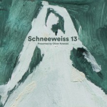 VA - Schneeweiss 13: Presented by Oliver Koletzki (Stil vor Talent)