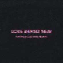 Bob Moses - Love Brand New (Vintage Culture Remix) (Domino)
