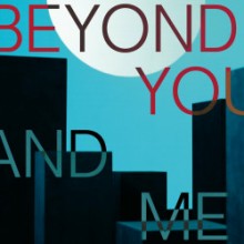 Coma & Dillon - Beyond You and Me (City Slang)