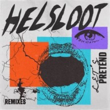 Helsloot - Lets Pretend (Remixes) (Get Physical Music)