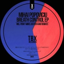 Mihai Popoviciu - Breath Control EP (TBX)