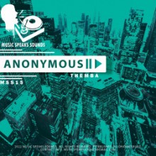 Themba - Anonymous (Music Speaks Sounds)