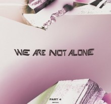 VA - We Are Not Alone, Pt. 4 (BPitch Control)