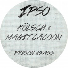 Kolsch, Magit Cacoon Prison Grass (IPSO)