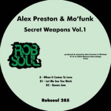 Alex Preston & Mo’Funk - Secret Weapons Vol.1 (Robsoul)