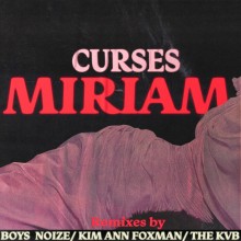 Curses - Miriam (Remixes) (Dischi Autunno)