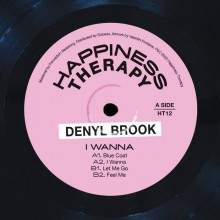 Denyl Brook – I Wanna (Happiness Therapy)