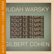 Judah Warsky & Gilbert Cohen - Tout le temps, tout le temps (Versatile)