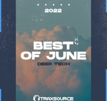 Traxsource Top 100 Deep Tech Of June 2022